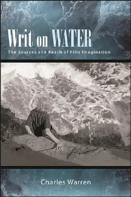 Writ on Water (English, Charles Warren)