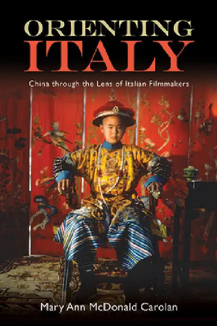 Orienting Italy (English, Mary Ann McDonald Carolan)