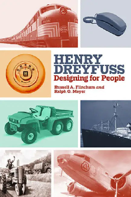 Henry Dreyfuss (English, Russell A. Flinchum | Ralph O. Meyer)