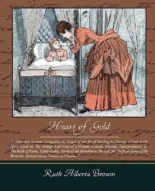 Heart Of Gold (English, Ruth Alberta Brown)