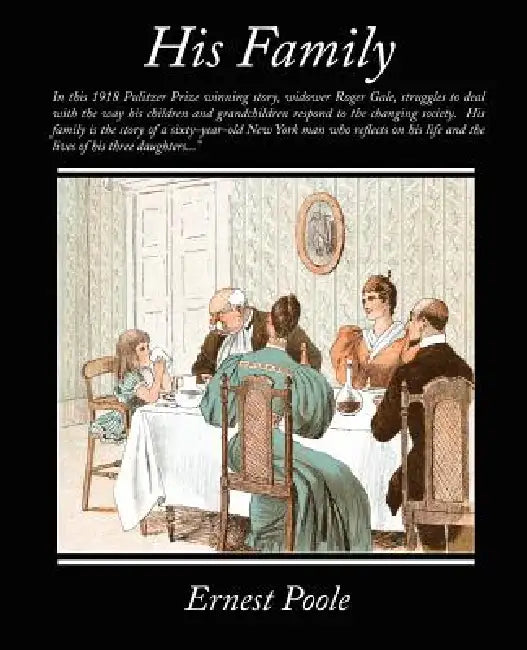 His Family (English, Ernest Poole)