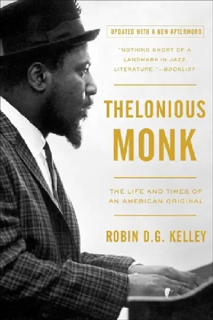 Thelonious Monk (English, Robin Kelley)