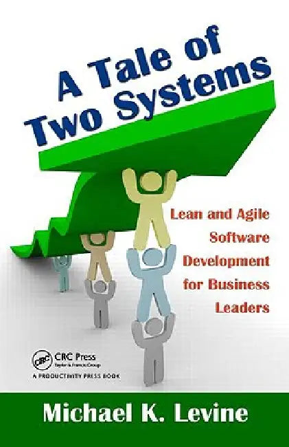 A Tale of Two Systems (English, Michael K. Levine)