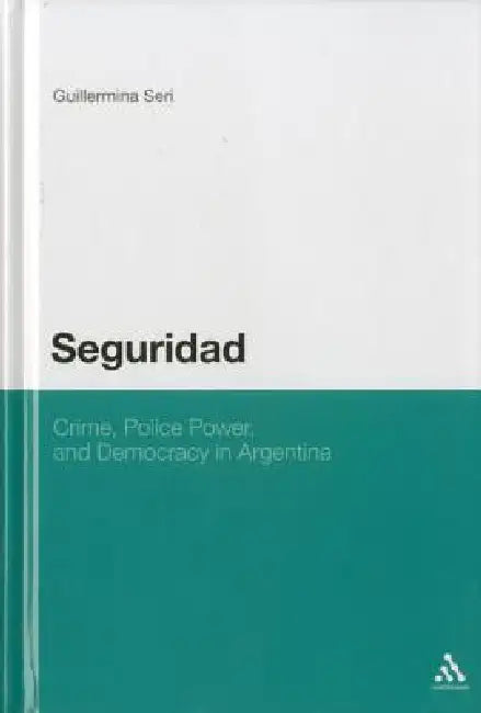 Seguridad (English, Guillermina Seri)