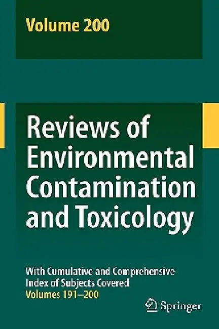 Reviews of Environmental Contamination and Toxicology 200 (English, David M. Whitacre)