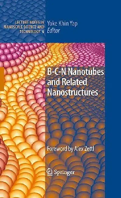 B-C-N Nanotubes and Related Nanostructures (English, Yoke Khin Yap)