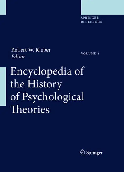 Encyclopedia of the History of Psychological Theories (English, Robert W. Rieber)
