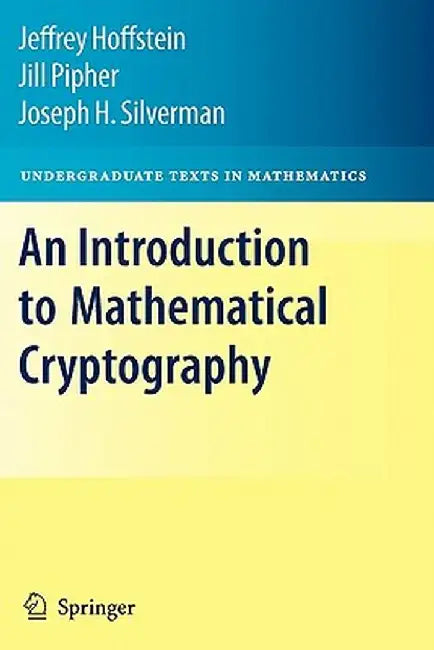 An Introduction to Mathematical Cryptography (English, Jeffrey Hoffstein)