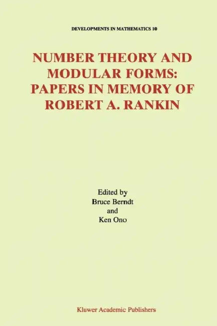 Number Theory and Modular Forms (English, Bruce C. Berndt | Ken Ono)