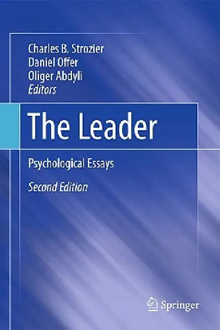 The Leader (English, Charles B. Strozier | Daniel Offer | Oliger Abdyli)