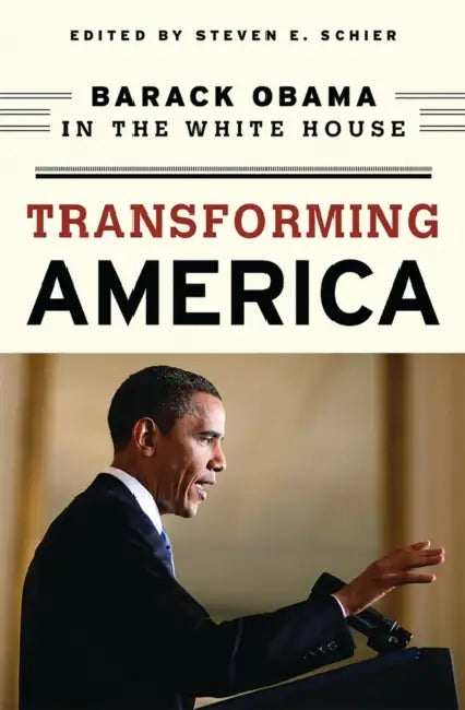 Transforming America (English, Steven E. Schier | John J. Coleman | James L. Guth)