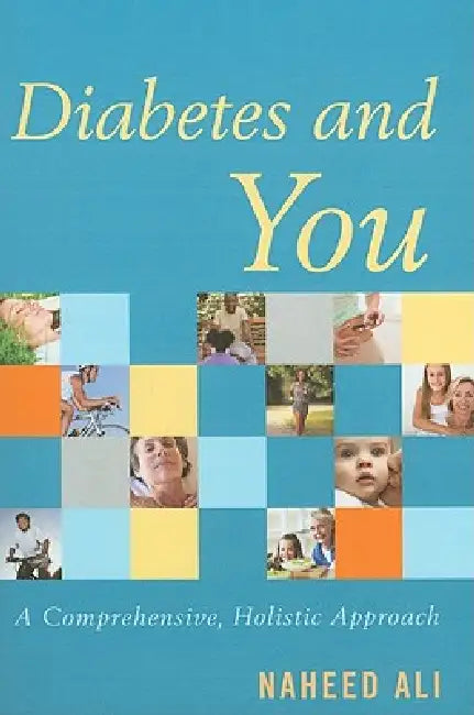 Diabetes and You (English, Naheed Ali)