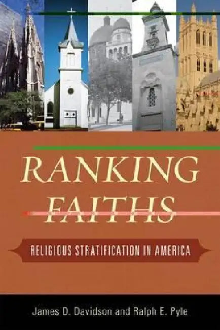 Ranking Faiths (English, James D. Davidson | Ralph E. Pyle)