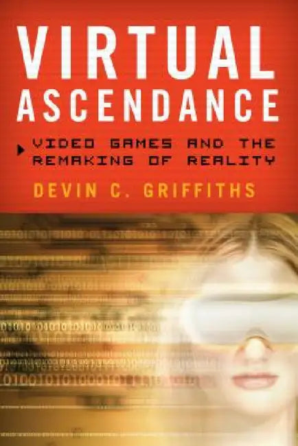 Virtual Ascendance (English, Devin C. Griffiths)