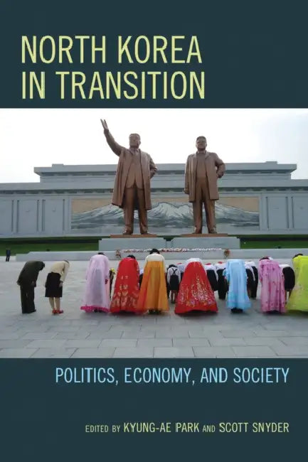 North Korea in Transition (English, Kyung-Ae Park | Scott Snyder)