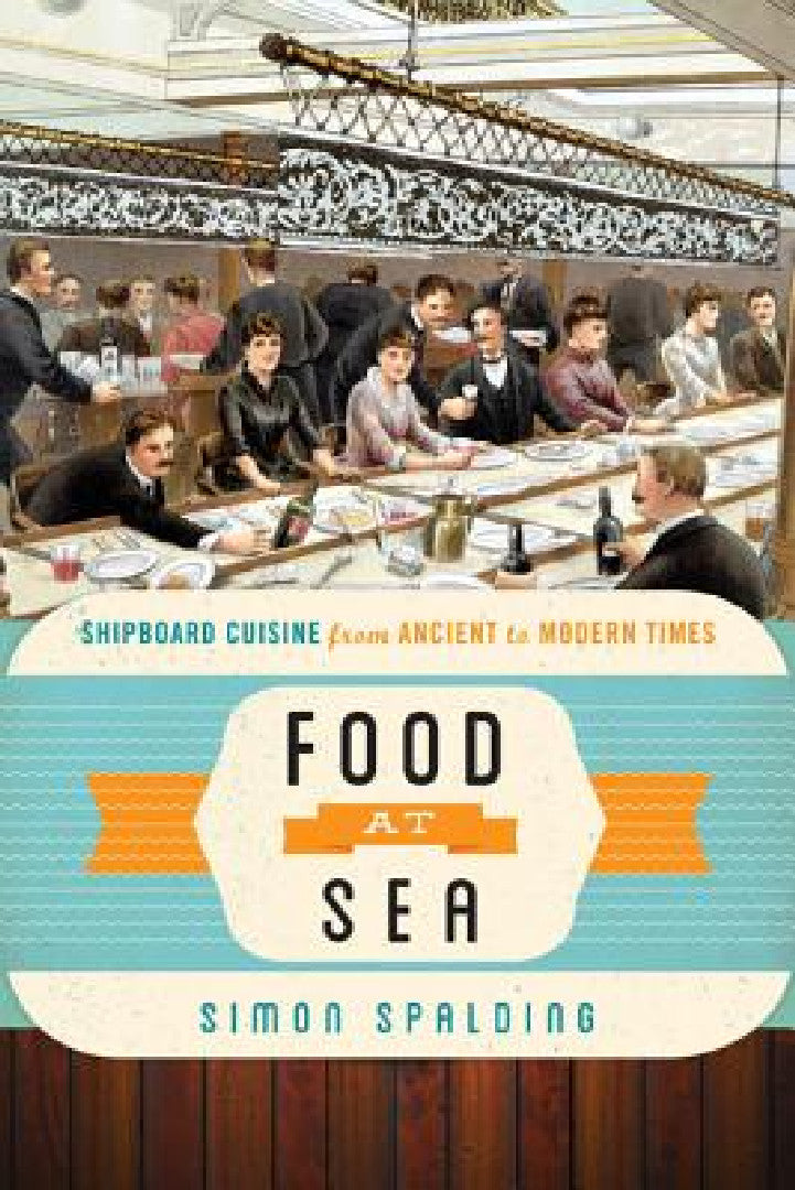 Food at Sea (English, Simon Spalding)