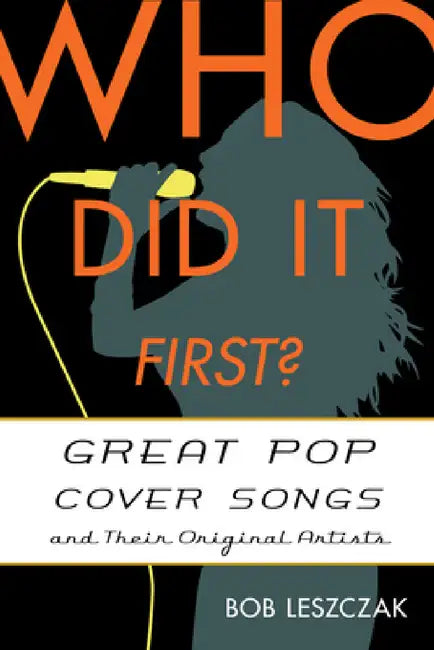 Who Did It First? (English, Bob Leszczak)