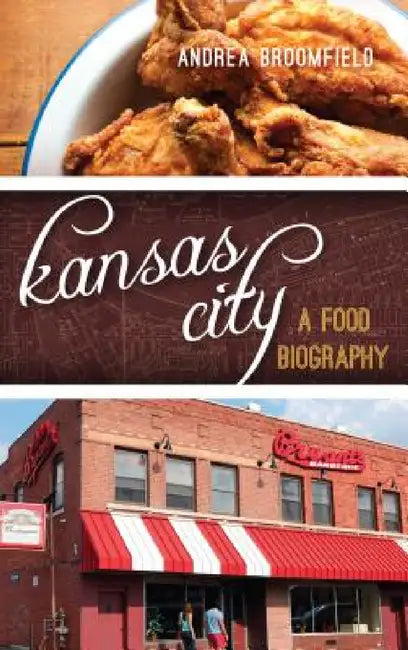 Kansas City (English, Andrea L. Broomfield)
