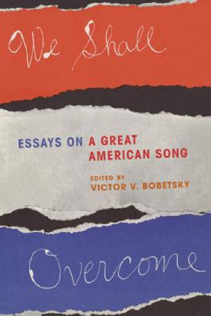 We Shall Overcome (English, Victor V. Bobetsky)