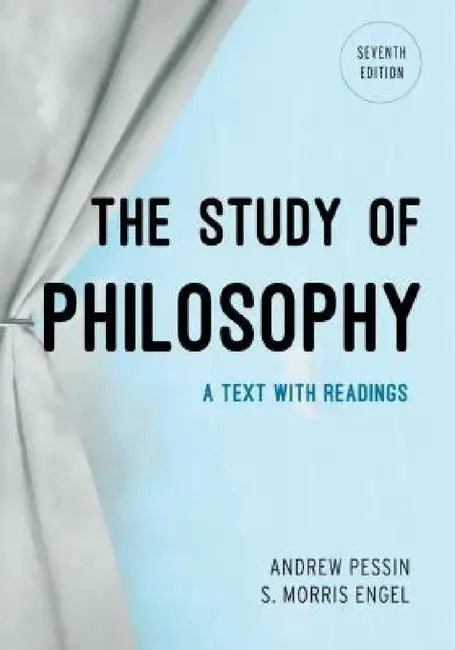 Study of Philosophy (English, Andrew Pessin | S. Morris Engel)