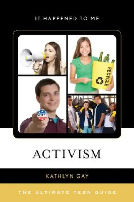 Activism (English, Kathlyn Gay)