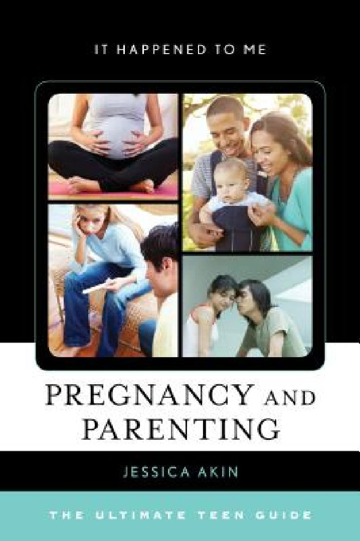 Pregnancy and Parenting (English, Jessica Akin)