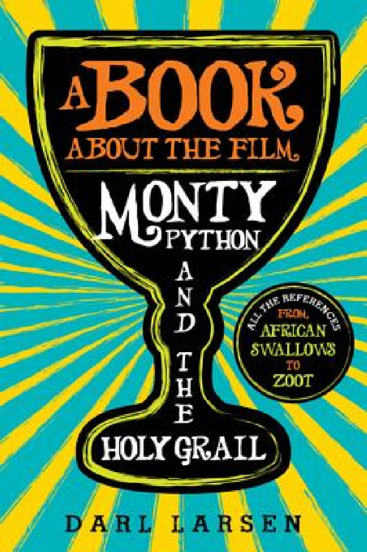 Book about the Film Monty Python and the Holy Grail (English, Darl Larsen)
