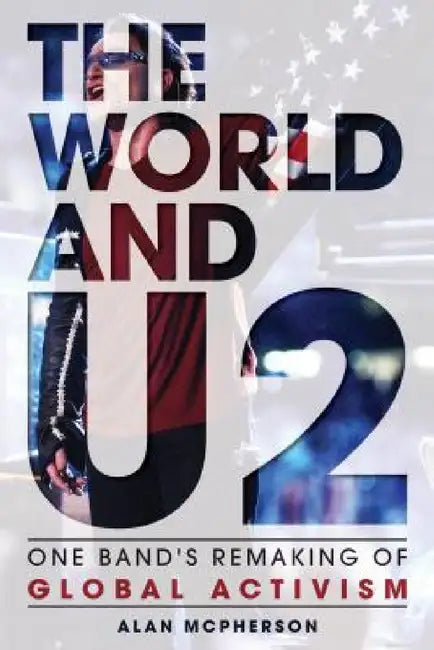 World and U2 (English, Alan McPherson)