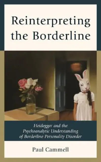 Reinterpreting the Borderline (English, Paul Cammell)