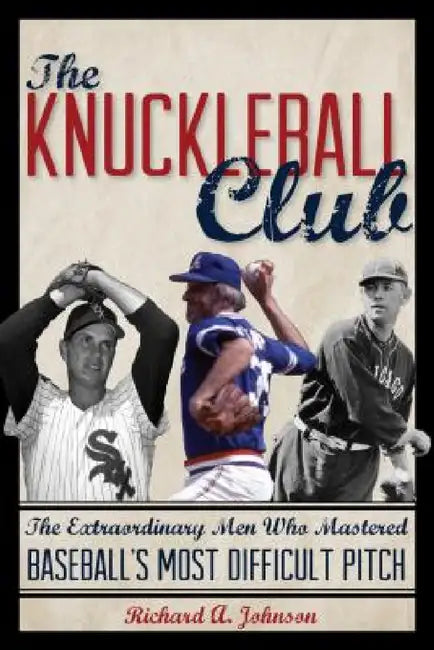 Knuckleball Club (English, Richard A. Johnson)