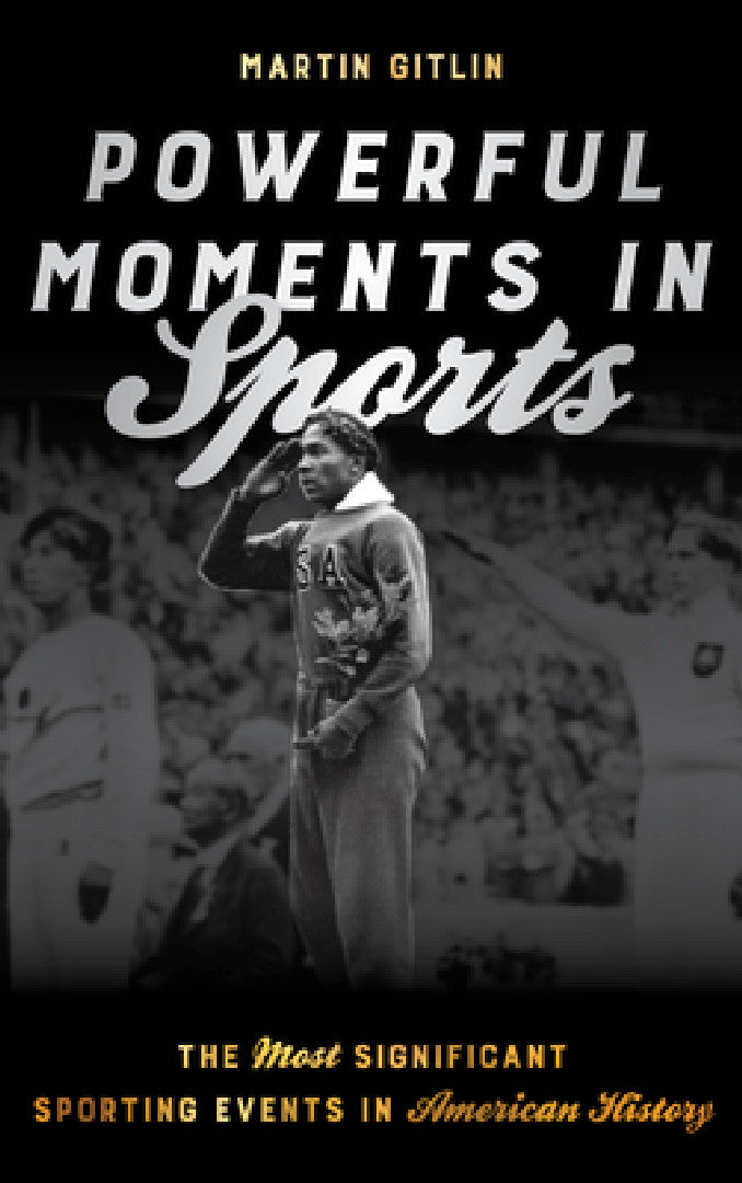 Powerful Moments in Sports (English, Martin Gitlin)