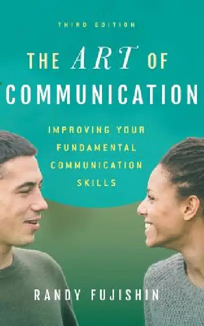 Art of Communication (English, Randy Fujishin)