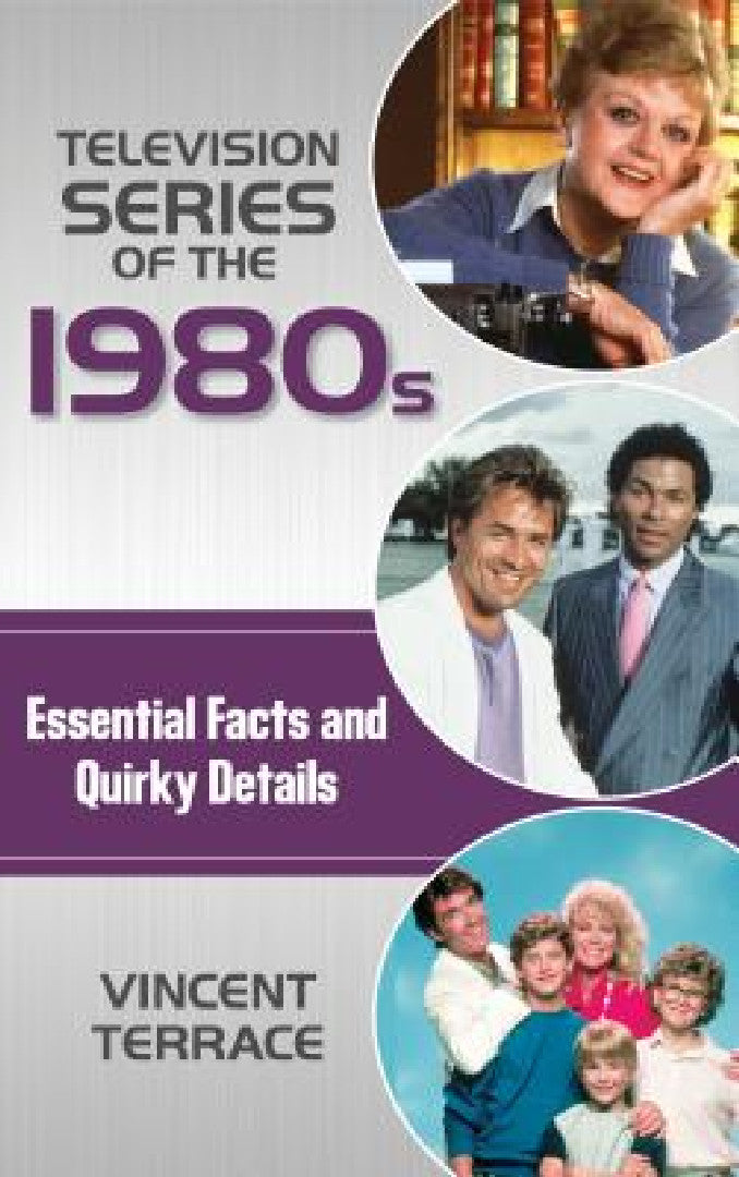 Television Series of the 1980s (English, Vincent Terrace)