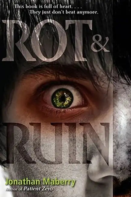 Rot & Ruin (English, Jonathan Maberry)