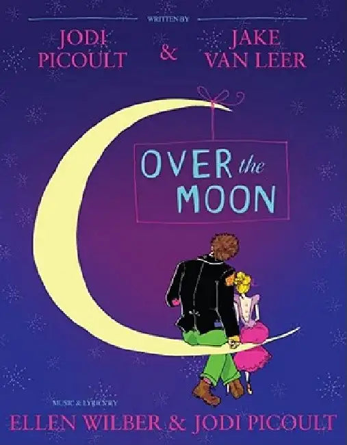 Over the Moon (English, Jodi Picoult)