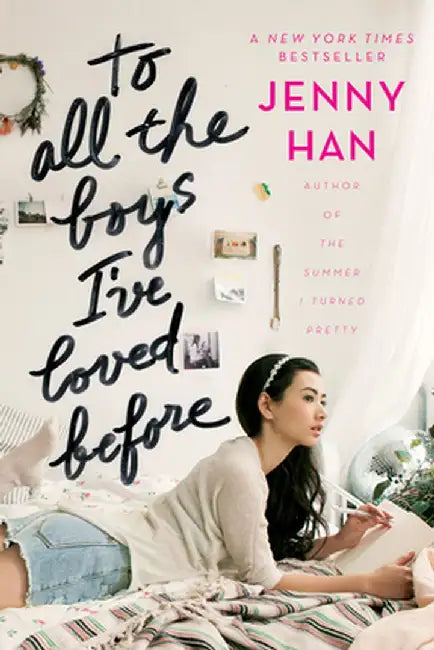 To All the Boys I've Loved Before (English, Jenny Han)
