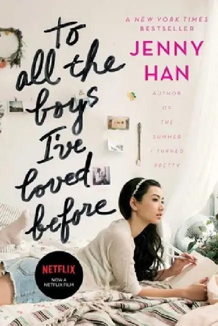 To All the Boys I've Loved Before (English, Jenny Han)