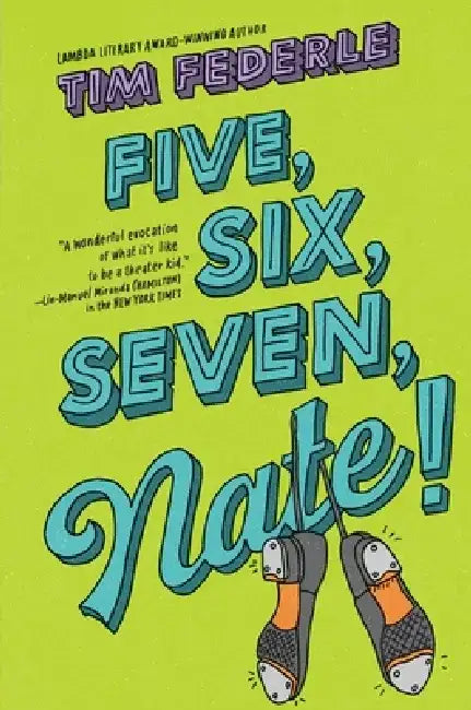 Five, Six, Seven, Nate! (English, Tim Federle)