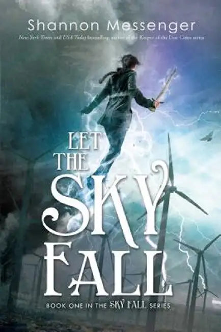 Let the Sky Fall (English, Shannon Messenger)