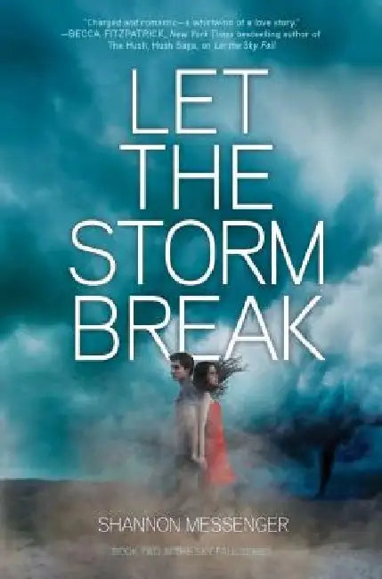 Let the Storm Break (English, Shannon Messenger)