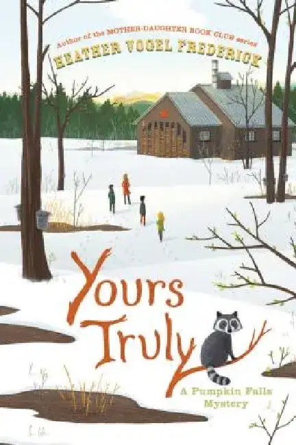 Yours Truly (English, Heather Vogel Frederick)