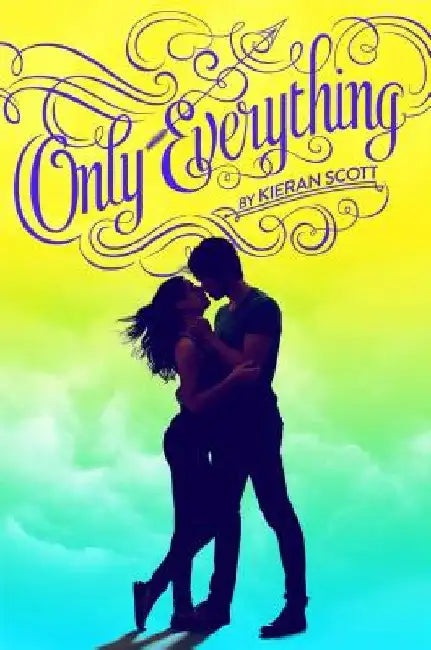 Only Everything (English, Kieran Scott)