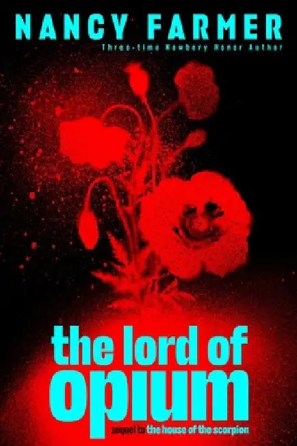 The Lord of Opium (English, Nancy Farmer)