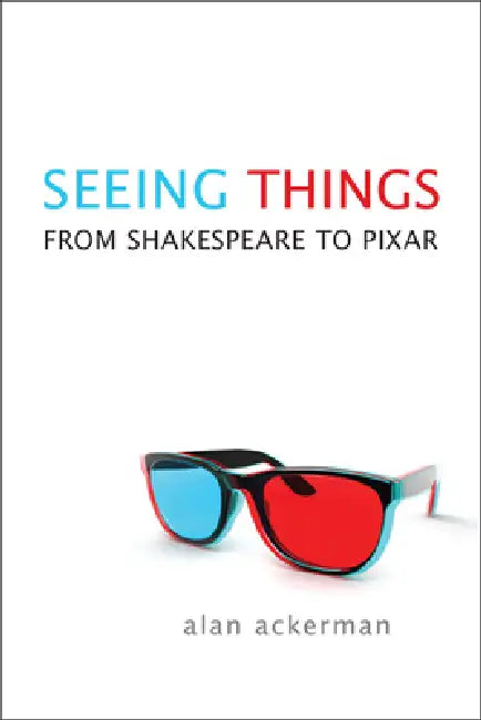 Seeing Things (English, Alan Ackerman)