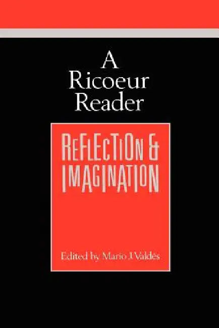A Ricoeur Reader (English, Paul Ricoeur | Mario J. Valdes)