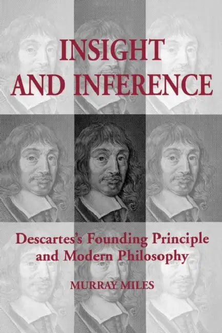 Insight and Inference (English, Murray Miles)