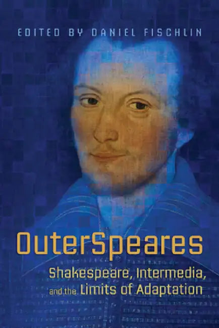 Outerspeares (English, Daniel Fischlin)