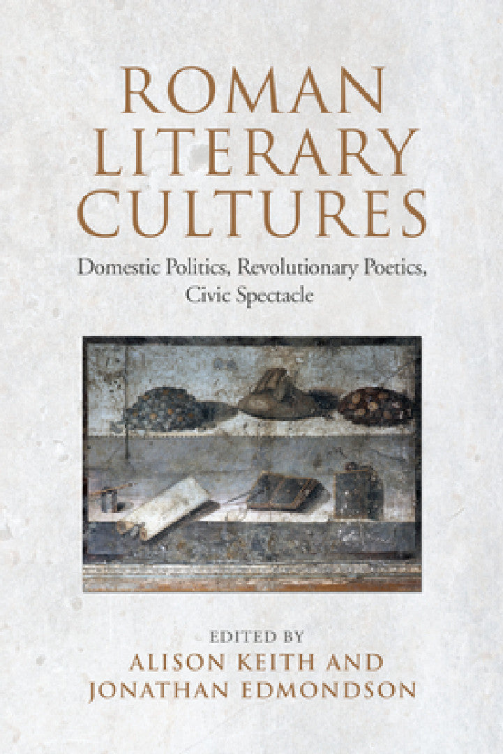 Roman Literary Cultures (English, Alison Keith | Jonathan Edmondson)