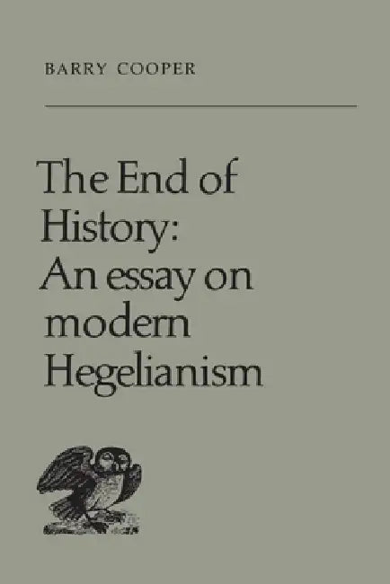 The End of History (English, Barry Cooper)