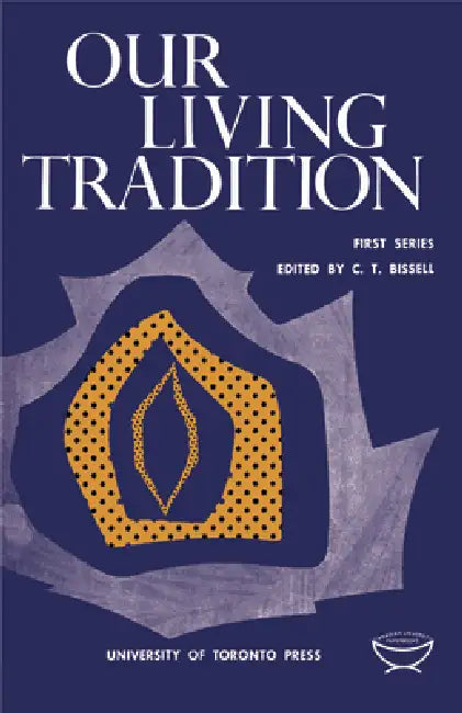 Our Living Tradition (English, Claude Bissell)
